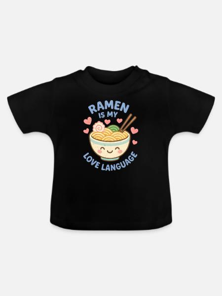 Ramen is my Love Language - Baby Bio-T-Shirt mit Rundhals - Schwarz