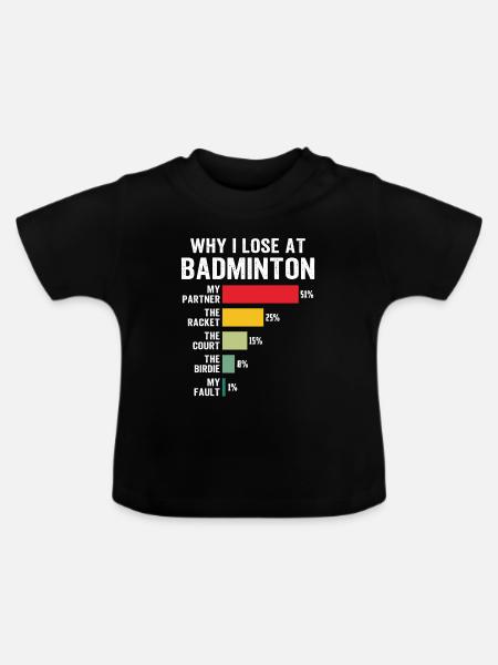 Warum ich im Badminton verliere - Baby Bio-T-Shirt mit Rundhals - Schwarz