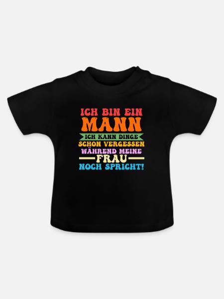 Ich Bin Ein Mann - Baby Bio-T-Shirt mit Rundhals - Schwarz