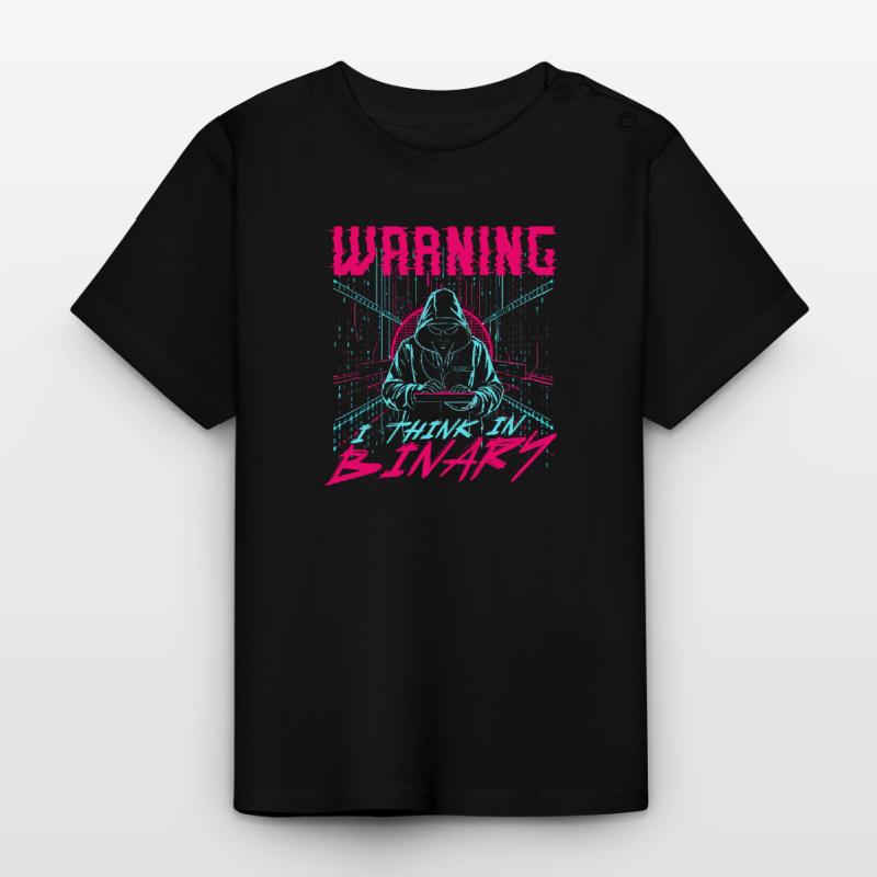 Computer Scientist Warning I Think In Binary Baby Organic T-Shirt with Round Neck