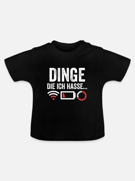 Dinge die ich hasse - Baby Bio-T-Shirt mit Rundhals - Schwarz