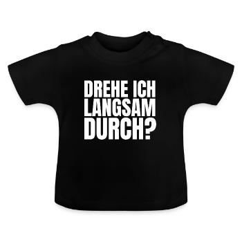 DREHE ICH LANGSAM DURCH - Baby Bio-T-Shirt mit Rundhals - Schwarz - Vorne