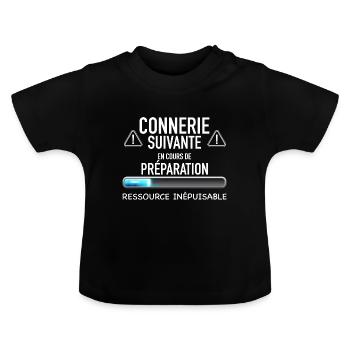 Connerie en préparation - T-shirt bio col rond Bébé - noir - Devant