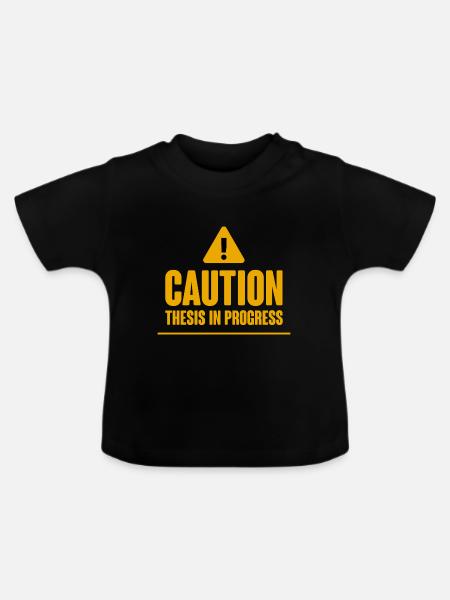 Caution Thesis In Progress 2 - Baby Bio-T-Shirt mit Rundhals - Schwarz