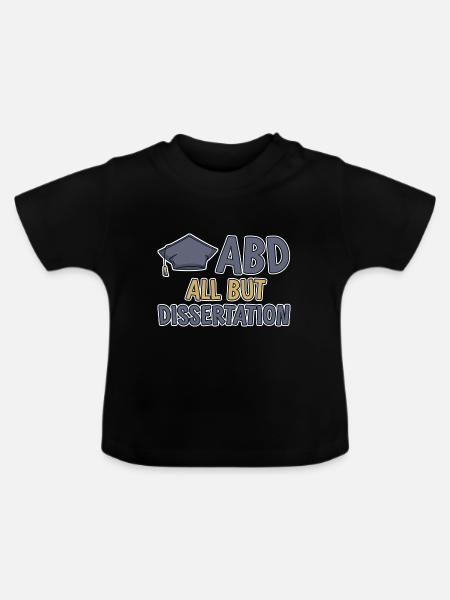ABD All But Dissertation 2 - Baby Bio-T-Shirt mit Rundhals - Schwarz