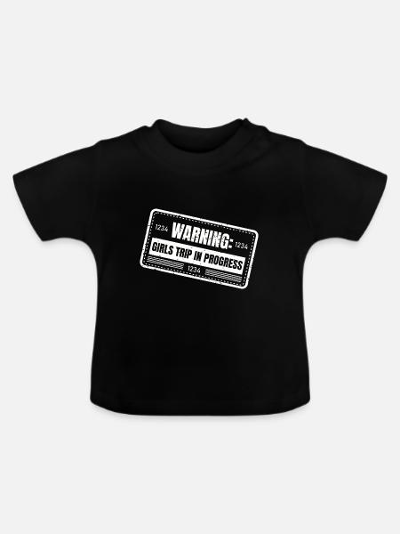 Warning Girls Trip in progress - Baby Organic T-Shirt with Round Neck - black