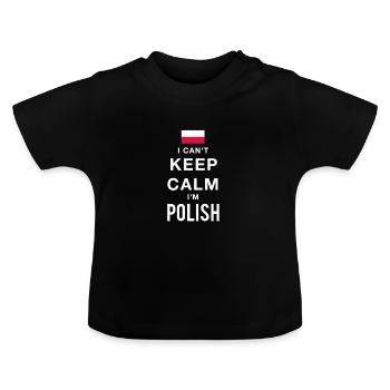 Ich kann nicht ruhig bleiben, ich bin Polska - Baby Bio-T-Shirt mit Rundhals - Schwarz - Vorne