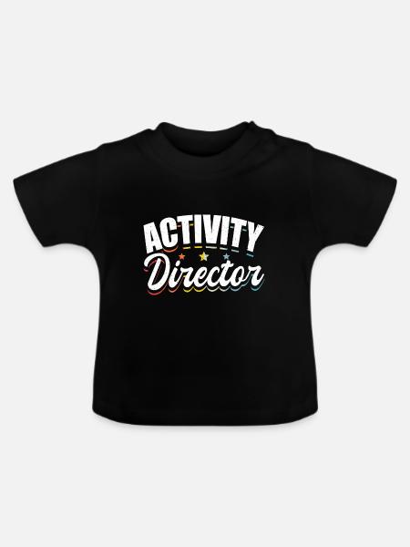 Activity Director Appreciation - Baby Bio-T-Shirt mit Rundhals - Schwarz