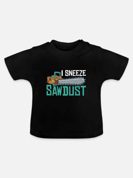 I Sneeze Sawdust 2 - Baby Bio-T-Shirt mit Rundhals - Schwarz