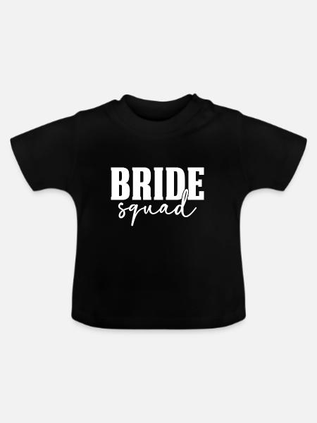 Bride Squad - Baby Bio-T-Shirt mit Rundhals - Schwarz