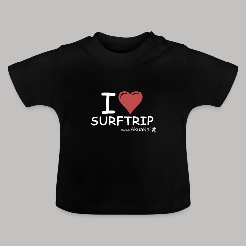 I Love Surf-trip ! by AkuaKai - T-shirt bio col rond Bébé