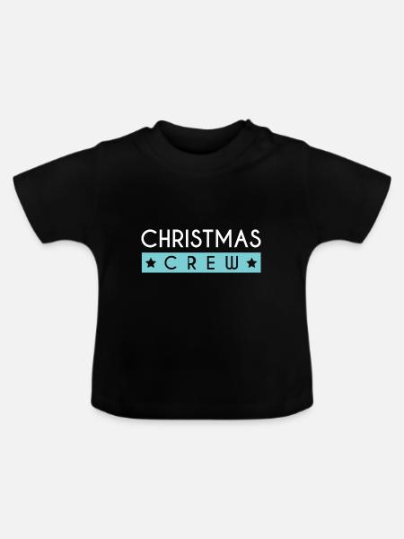 Christmas Crew - Baby Bio-T-Shirt mit Rundhals - Schwarz