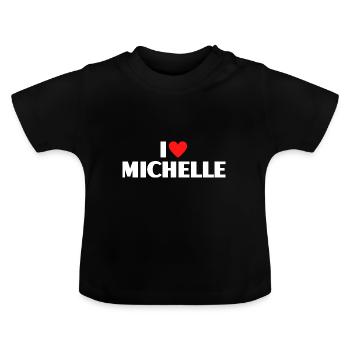 I Love Michelle Red Heart Love Fan Gift - Baby Organic T-Shirt with Round Neck - black - Front