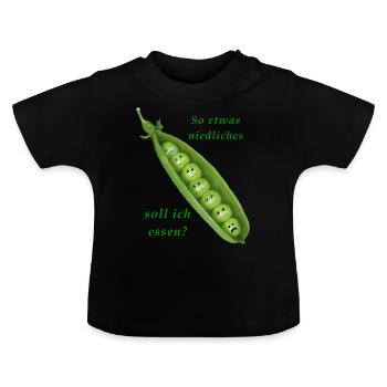 Erbsen isst man nicht - Baby Bio-T-Shirt mit Rundhals - Schwarz - Vorne