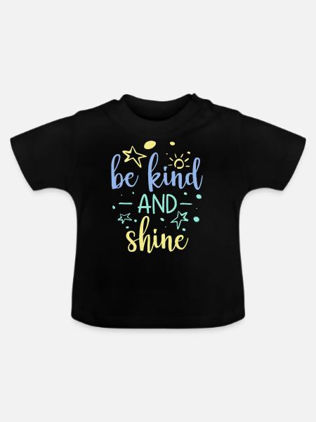 Freundlichkeit Statement Vorbild Geschenk - Baby Bio-T-Shirt mit Rundhals - Schwarz