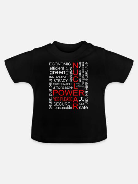 Atomkraft, Ja bitte, Kernenergie - Baby Bio-T-Shirt mit Rundhals - Schwarz