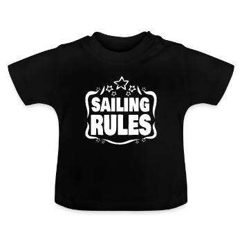 Perfect because Sailing Segeln Rules - Baby Organic T-Shirt with Round Neck - black - Front