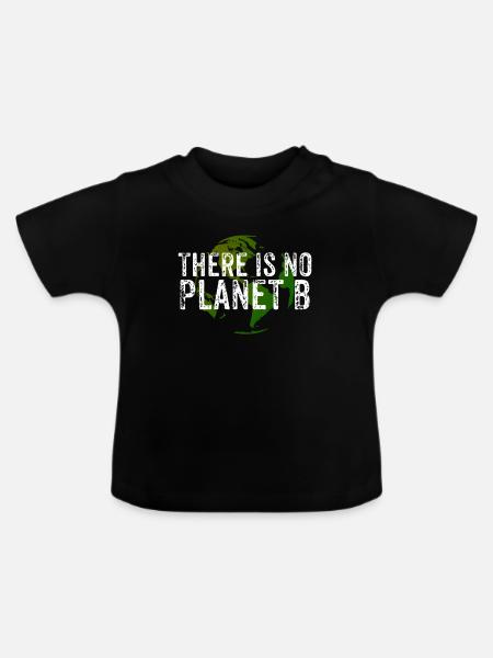 There Is No Planet B - Globus - Baby Bio-T-Shirt mit Rundhals - Schwarz