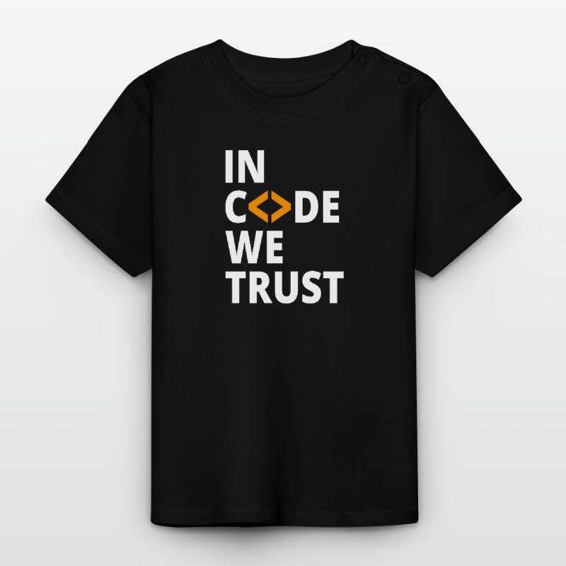 In code we trust Programmierer Geek Coding Nerd Baby Bio-T-Shirt mit Rundhals
