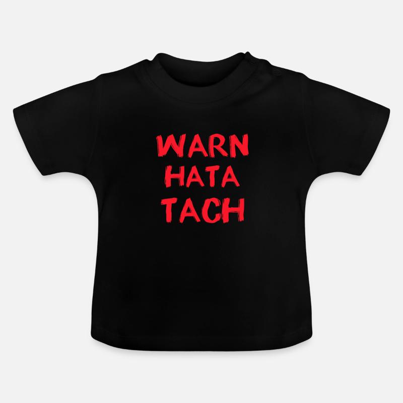 Avertissements drôles de Hatta Tach - T-shirt bio col rond Bébé - noir