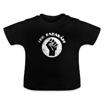 No Pasaran Shirt Anti Fascist Protest Tee Raised F - Baby Organic T-Shirt with Round Neck - black - Front
