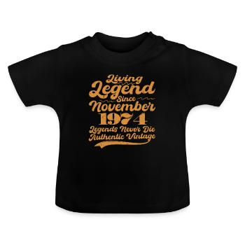 Es war einmal eine Legende. November 1974 Geburts - Baby Bio-T-Shirt mit Rundhals - Schwarz - Vorne