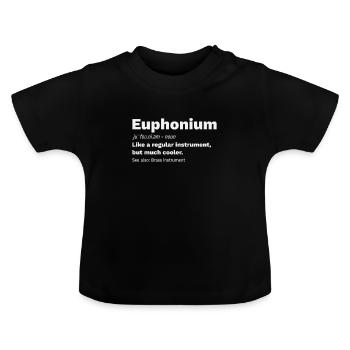 Euphonium Cuivres Instrument Drôle Définition - T-shirt bio col rond Bébé - noir - Devant