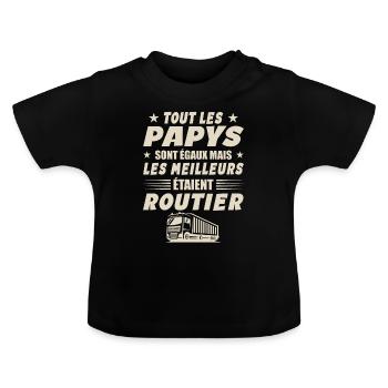 Routier Papy Cadeau Chauffeurs Routiers - T-shirt bio col rond Bébé - noir - Devant