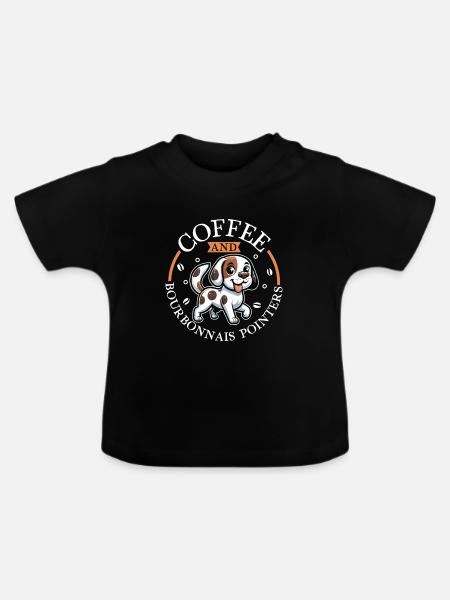 Kaffee und Braque du Bourbonnais - Baby Bio-T-Shirt mit Rundhals - Schwarz