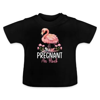 Flamingo Pregnant Flock Pregnant Woman as Flock - Baby Organic T-Shirt with Round Neck - black - Front