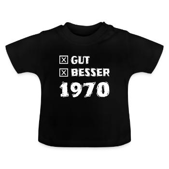 Besser 1970 - Baby Bio-T-Shirt mit Rundhals - Schwarz - Vorne