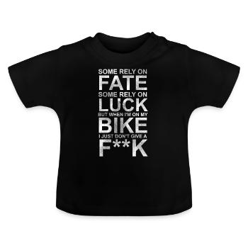 Fate Luck Bike - Biker, Motorcycle, Gift - Baby Organic T-Shirt with Round Neck - black - Front