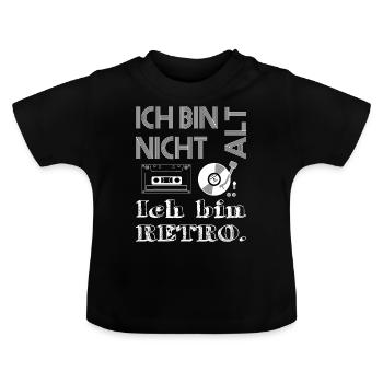 I am not old I am retro - Baby Organic T-Shirt with Round Neck - black - Front