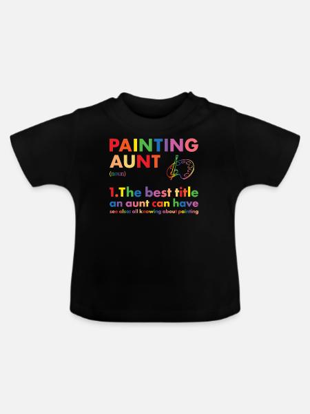 Painter Aunt Definition Painting - Baby Bio-T-Shirt mit Rundhals - Schwarz
