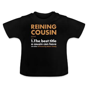 Pure Cousin Definition Reining - Baby Organic T-Shirt with Round Neck - black - Front