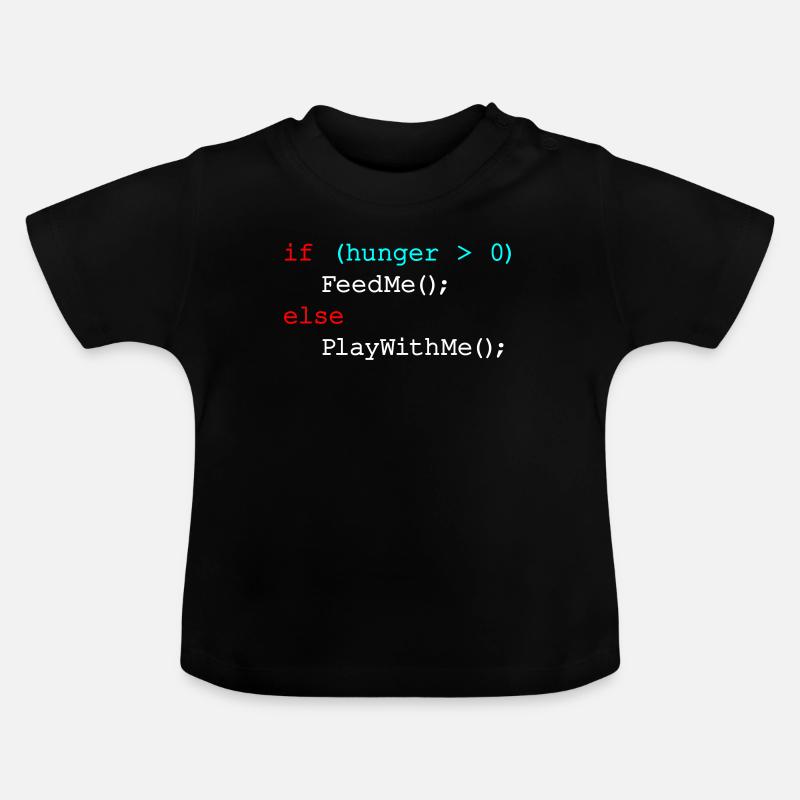 If hunger feed me else play with me - JavaScript - Baby Organic T-Shirt with Round Neck - black