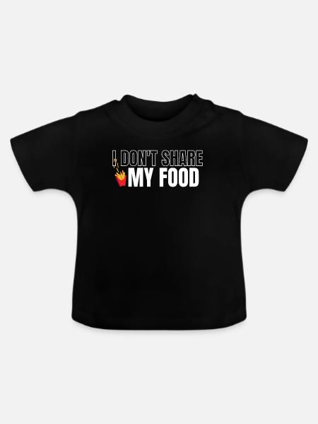 Teile mein Essen nicht - Baby Bio-T-Shirt mit Rundhals - Schwarz