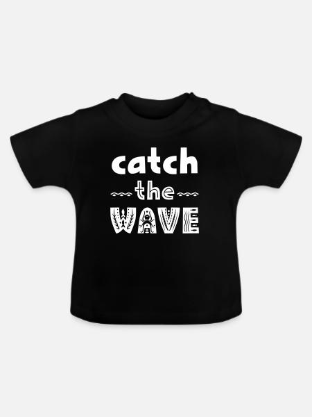 Sprüche für Surfer - Baby Bio-T-Shirt mit Rundhals - Schwarz