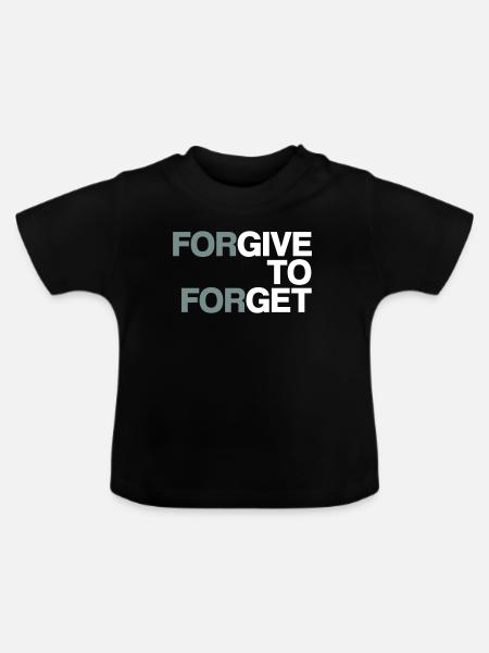 Forgive to forget - Baby Bio-T-Shirt mit Rundhals - Schwarz