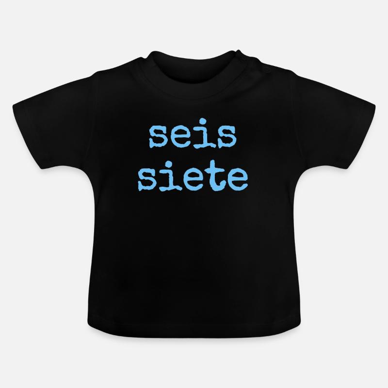 Seis Siete – Spanisch 67 - Baby Bio-T-Shirt mit Rundhals - Schwarz