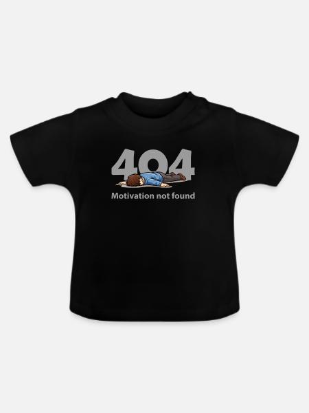 Motivation nicht gefunden – Fehler 404 - Baby Bio-T-Shirt mit Rundhals - Schwarz
