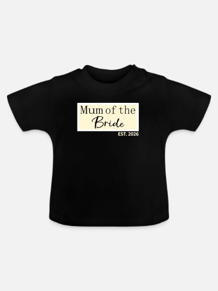 Mutter der Braut 2026 - Baby Bio-T-Shirt mit Rundhals - Schwarz