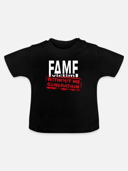 Fame Victim Shirt – Without Me Generation - Baby Bio-T-Shirt mit Rundhals - Schwarz