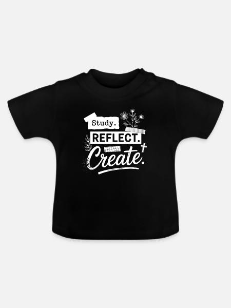 Lerne. Reflektiere. Erschaffe. - Baby Bio-T-Shirt mit Rundhals - Schwarz