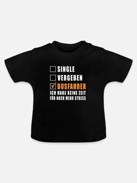 Single Vergeben Busfahrer - Baby Bio-T-Shirt mit Rundhals - Schwarz