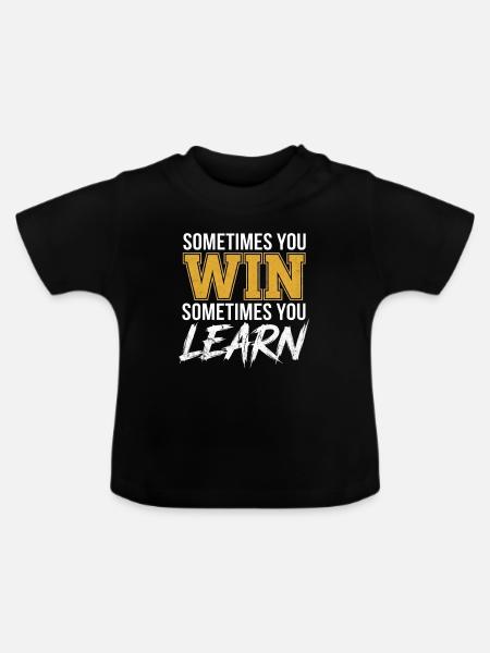Gewinnen oder lernen: Wachstumsmentalität - Baby Bio-T-Shirt mit Rundhals - Schwarz