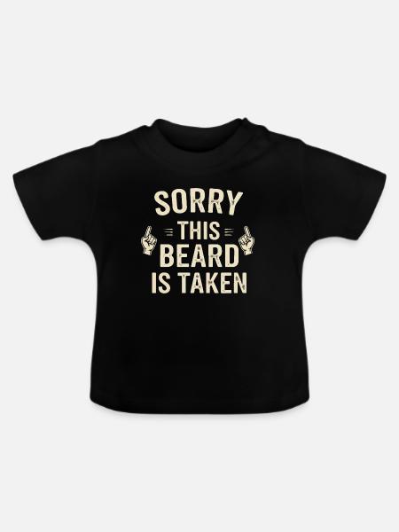 Beard Taken: Bart ist vergeben - Baby Bio-T-Shirt mit Rundhals - Schwarz