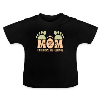 Tiny Kicks, Big Feelings – A Mother's Bond - Baby Organic T-Shirt with Round Neck - black - Front