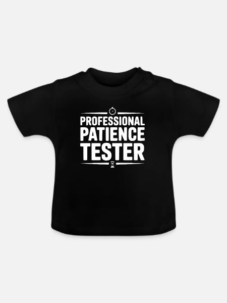 Professioneller Geduldstester - Baby Bio-T-Shirt mit Rundhals - Schwarz