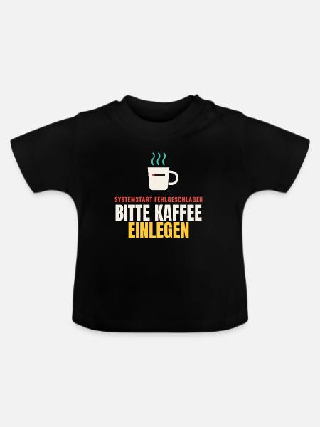 Systemstart fehlgeschlagen – Bitte Kaffee einlegen - Baby Bio-T-Shirt mit Rundhals - Schwarz